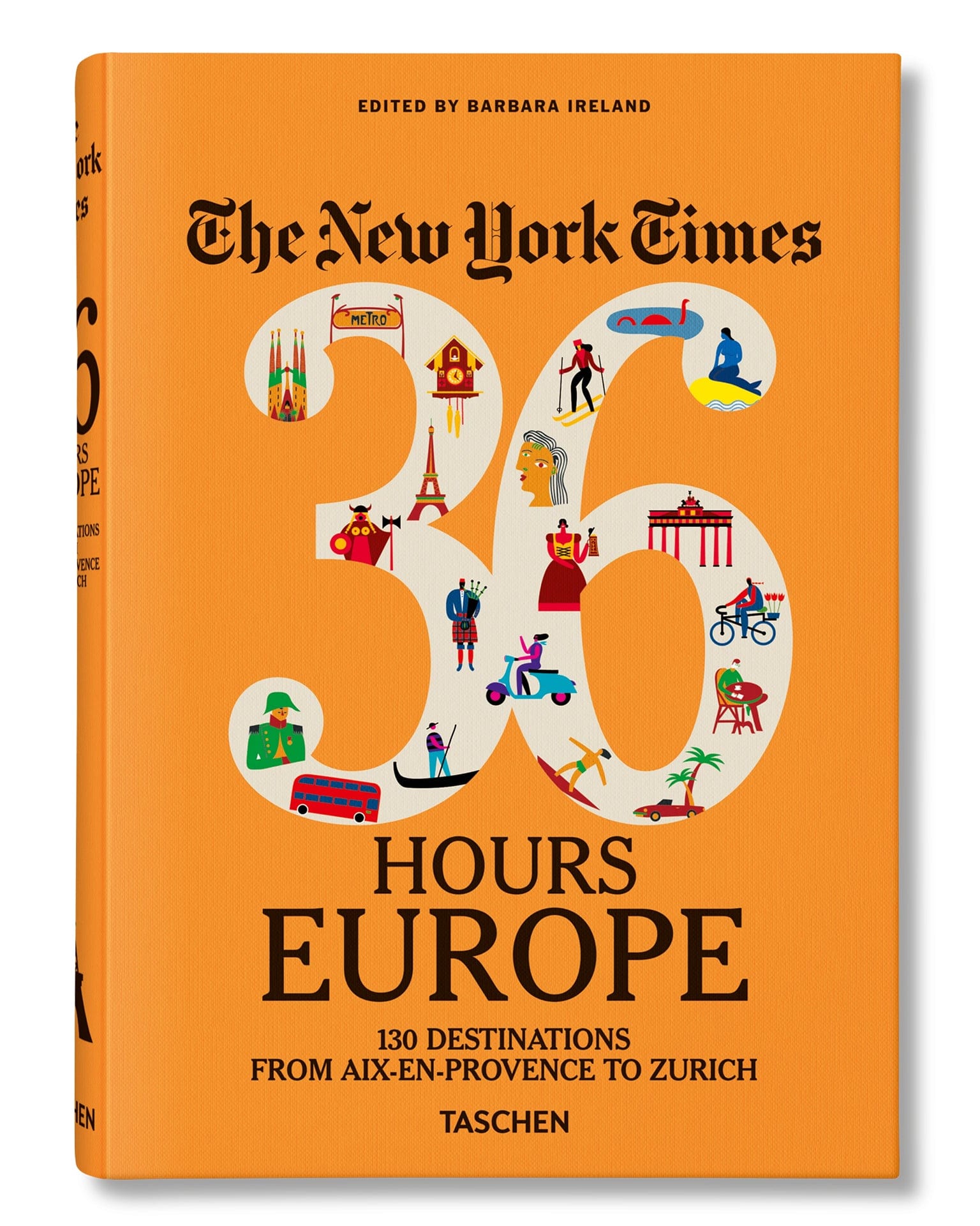 New York Times 36 Hours. Europe. 3rd Edition